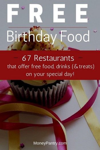 Free Dinner On Your Birthday
 67 Restaurants That fer Free Food on Your Birthday