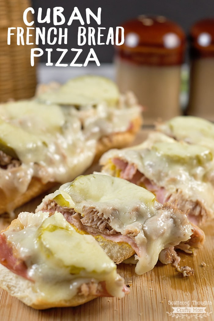 French Bread Pizza Recipe
 Cuban French Bread Pizza Recipe Scattered Thoughts of a