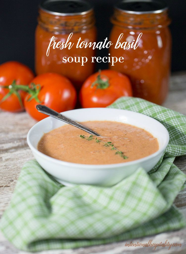 Fresh Tomato Soup Recipe
 Fresh tomatoes basil butter and cream create a warm