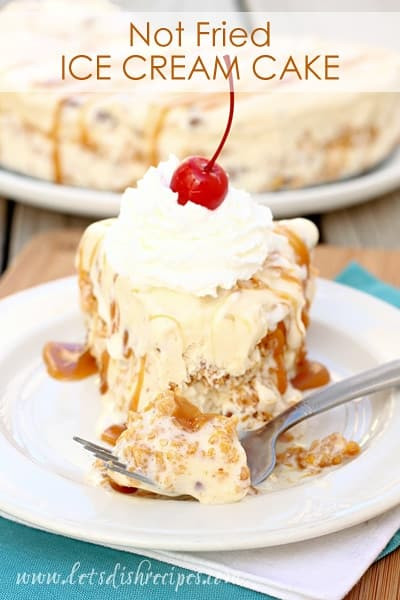 Fried Ice Cream Dessert
 Not Fried Ice Cream Cake — Let s Dish Recipes