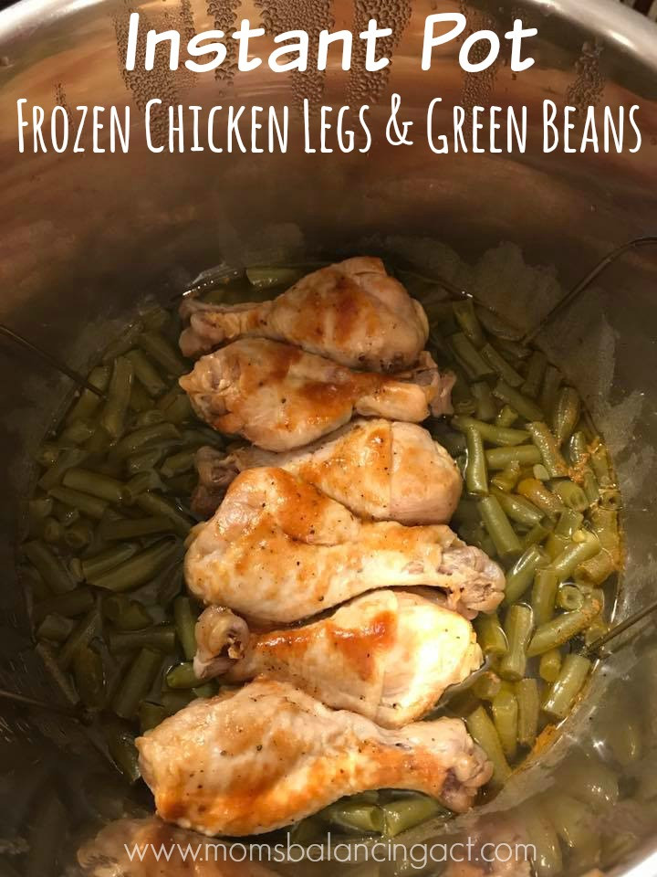 Frozen Chicken Thighs
 Instant Pot Frozen Chicken Legs & Green Beans Recipe