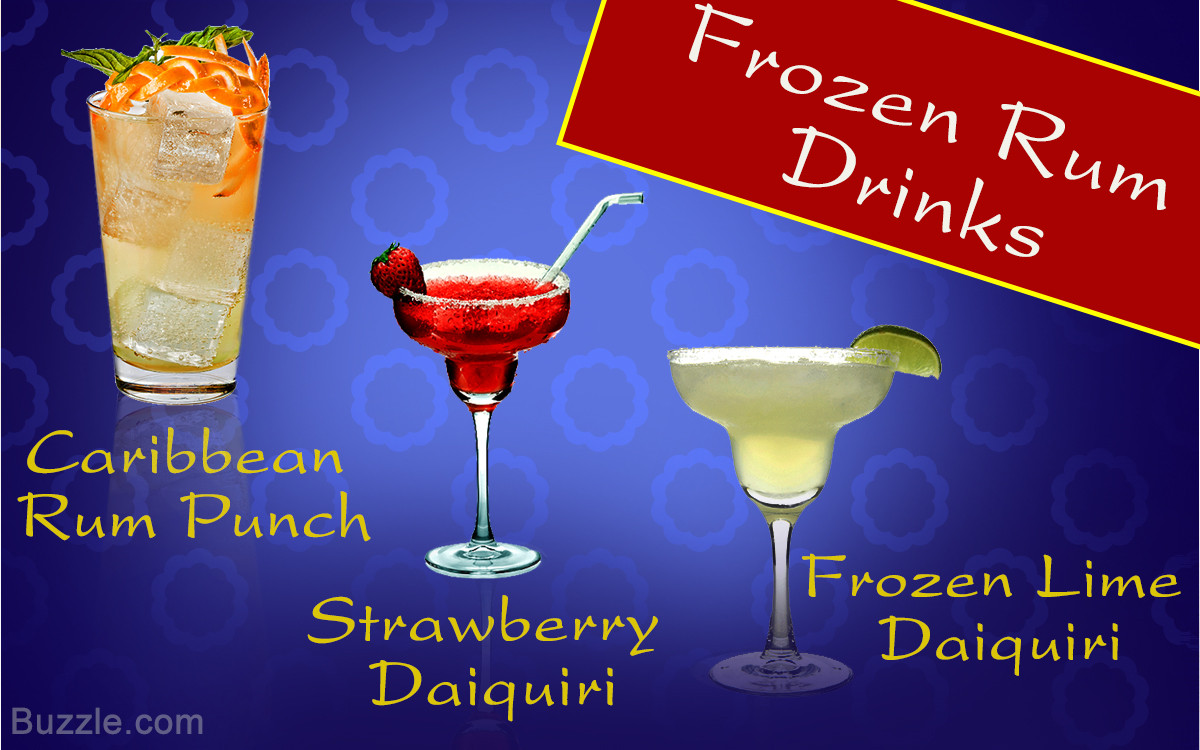 Frozen Rum Drinks
 Entice Your Senses With These 13 Delightful Frozen Rum Drinks