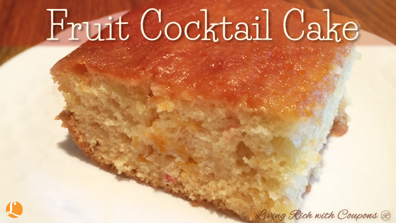 Fruit Cocktail Cake Recipe
 Fruit Cocktail Cake Recipe Living Rich With Coupons