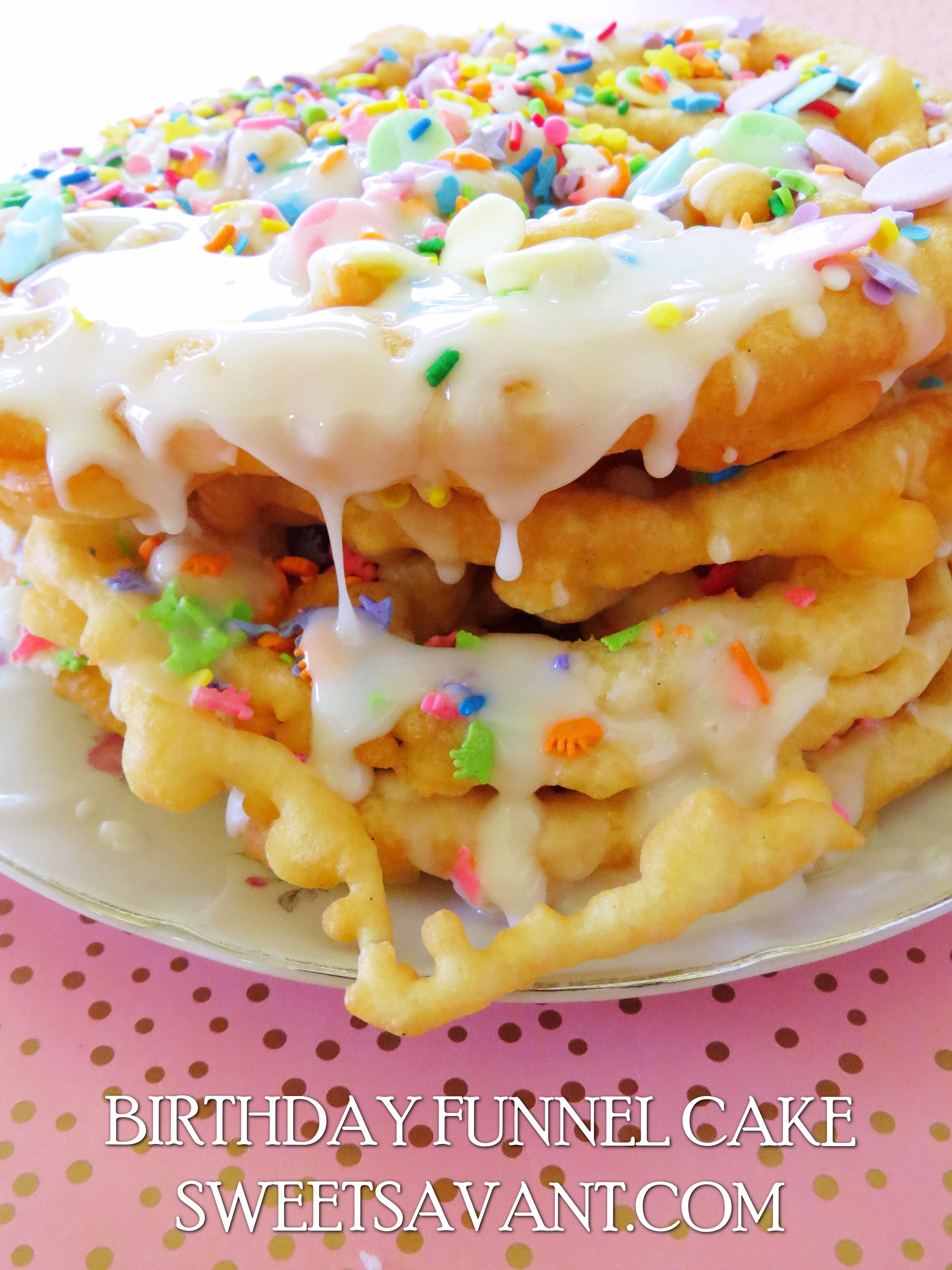 Funnel Cake Batter Recipe
 Birthday Cake Funnel Cake recipe Sweet Savant