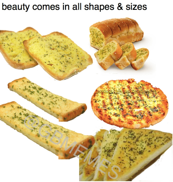 Garlic Bread Memes
 ce peaceful Garlic Bread fan page ed for