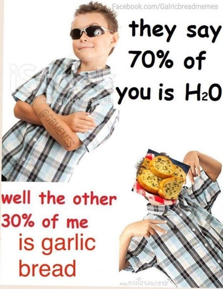 Garlic Bread Memes
 ce peaceful Garlic Bread fan page ed for