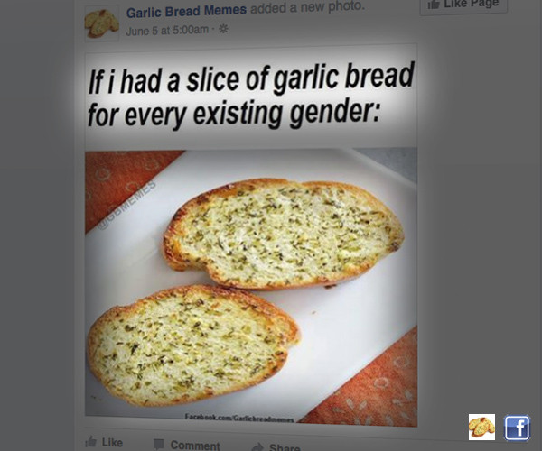 Garlic Bread Memes
 Transphobic Meme of Garlic Bread Joke About 2 Genders
