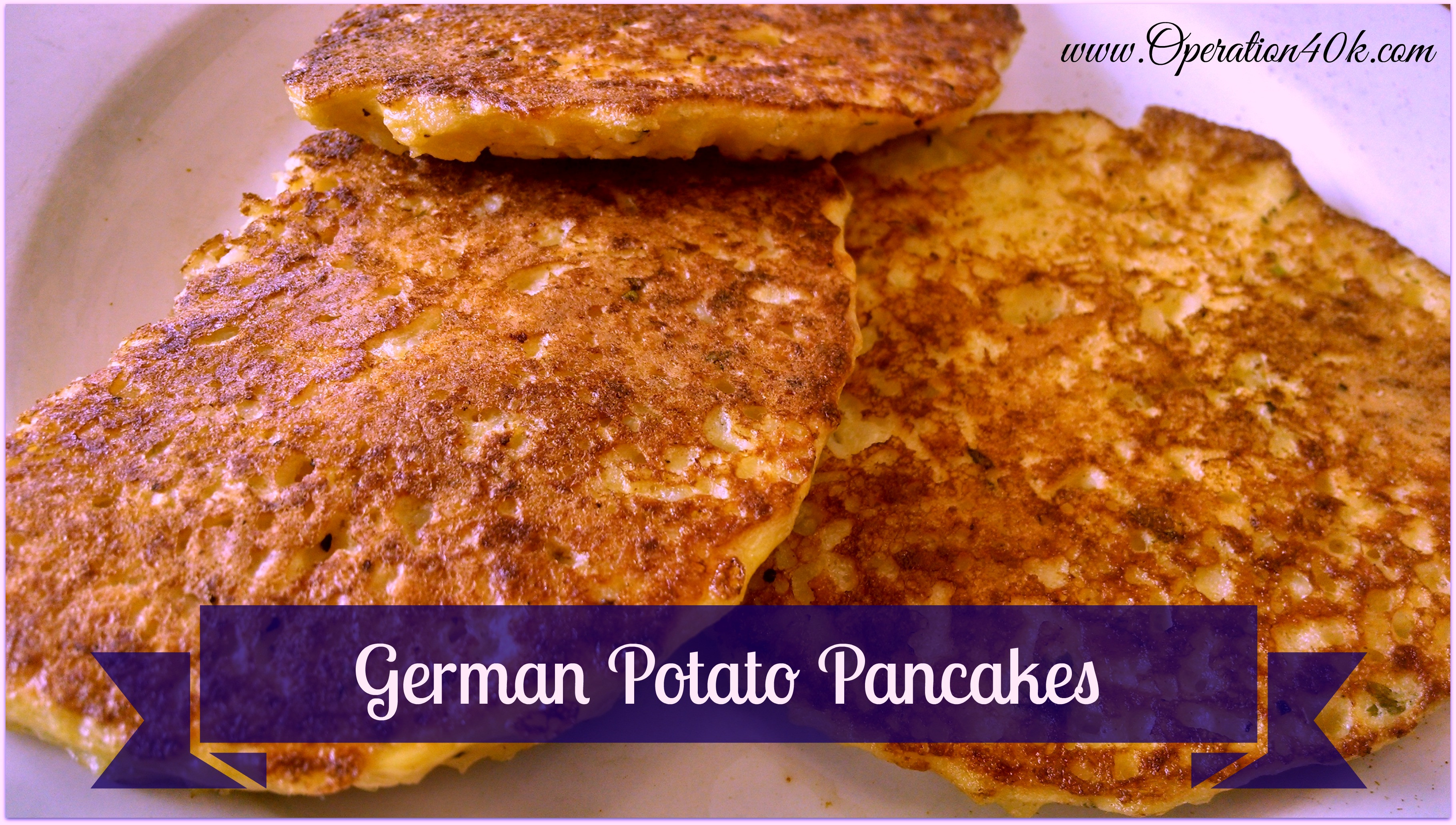 German Potato Pancakes
 recipes Archives Page 12 of 43 Operation $40K