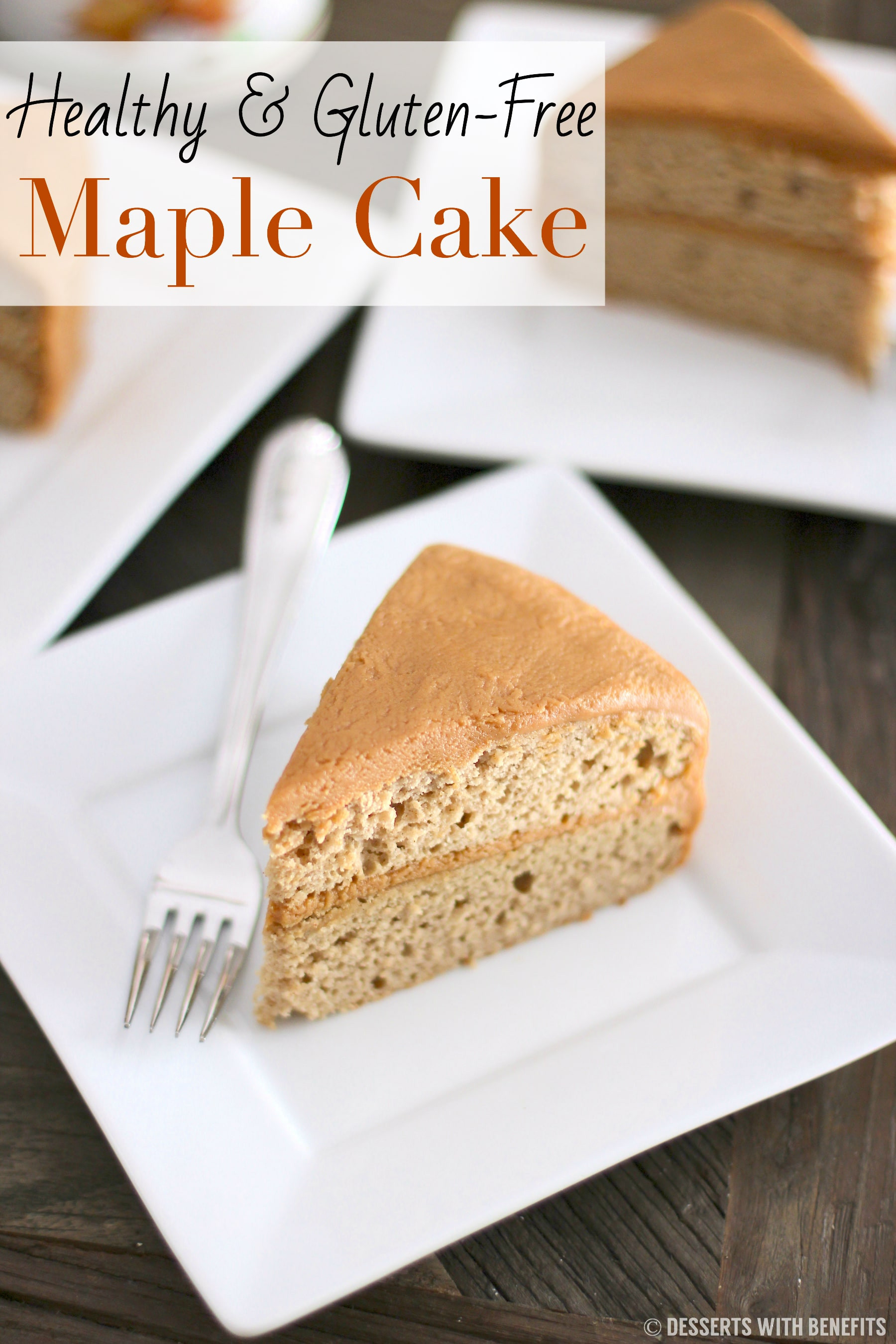Gluten And Sugar Free Desserts
 Healthy Gluten Free Maple Cake Recipe