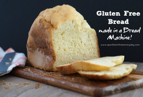 Gluten Free Bread Machine Recipe
 Gluten Free Bread de in a Bread Machine Sparkles