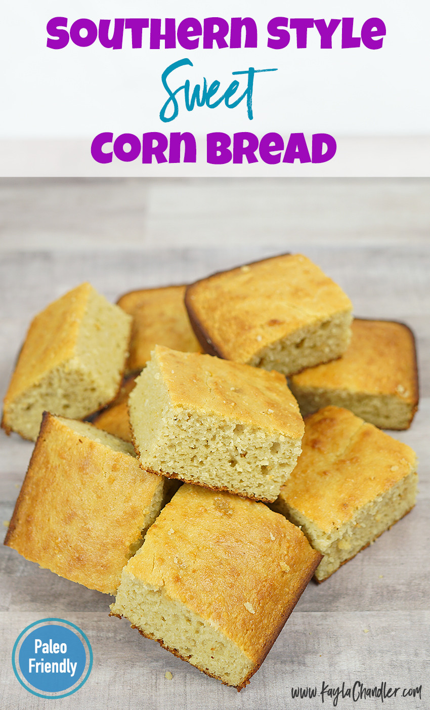 Gluten Free Corn Bread
 Southern Style Sweet Corn Bread Gluten Free & Paleo