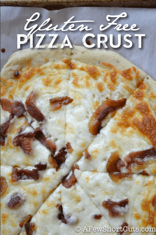 Gluten Free Pizza Dough Recipe
 Gluten Free Pizza Crust A Few Shortcuts