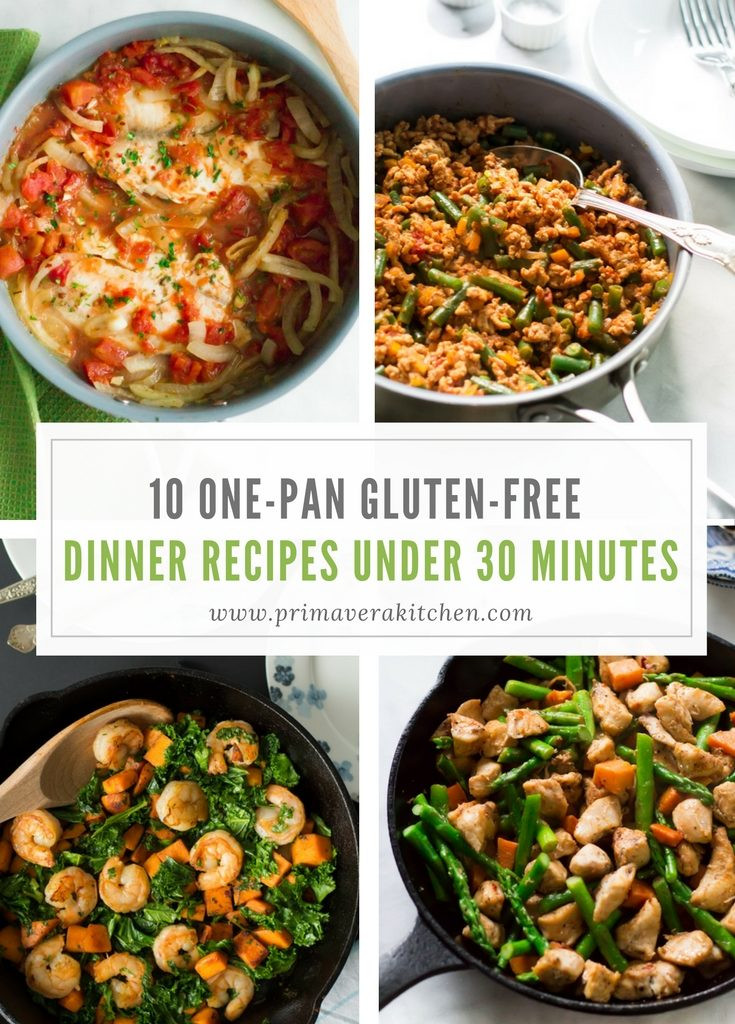 Gluten Free Recipes For Dinner
 10 e pan Gluten free Dinner Recipes Under 30 Minutes