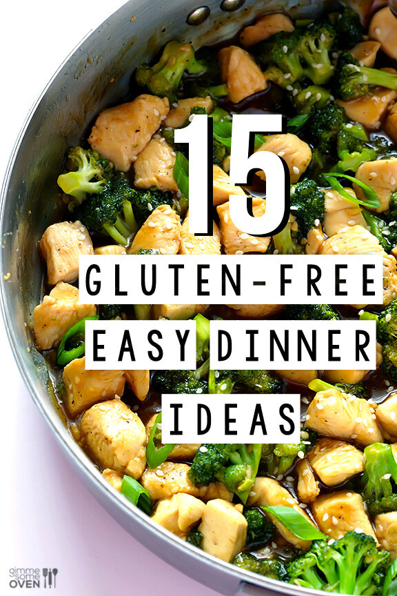 Gluten Free Recipes For Dinner
 15 Gluten Free Easy Dinner Ideas