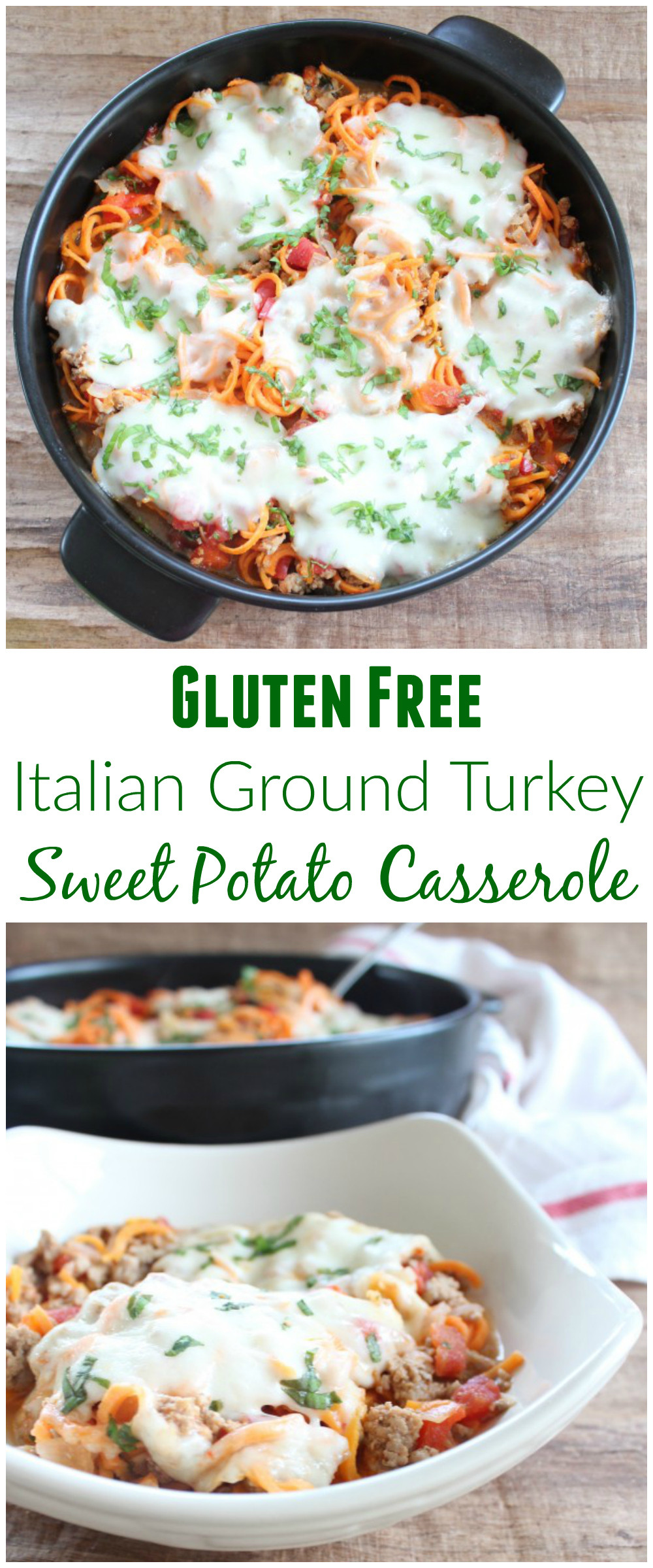 Gluten Free Sweet Potato Casserole
 Gluten Free Italian Turkey Sweet Potato Casserole