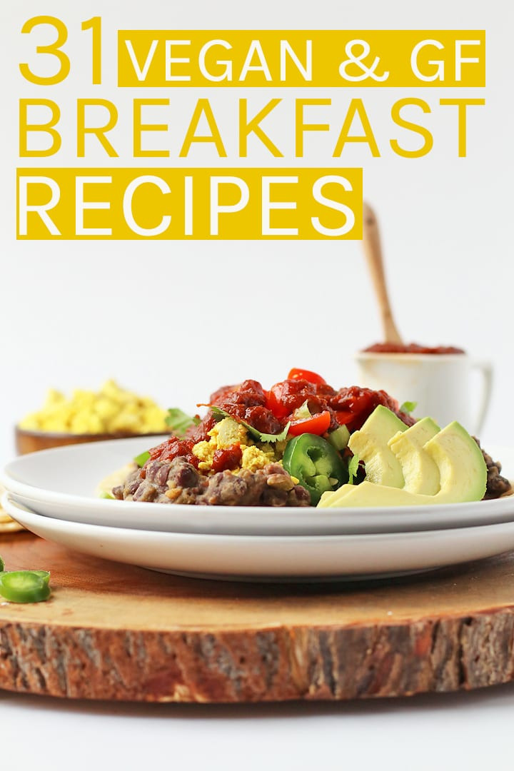 Gluten Free Vegetarian Recipes
 31 Vegan Gluten Free Breakfast Recipes