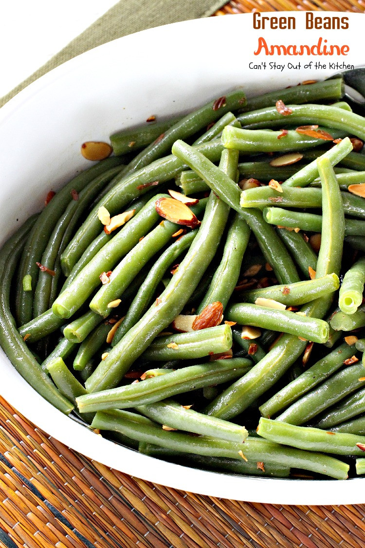 Green Bean Amandine
 Green Beans Amandine Can t Stay Out of the Kitchen