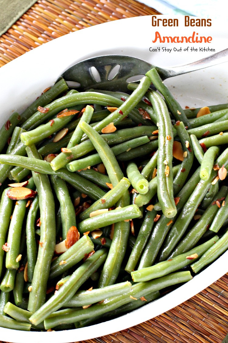 Green Bean Amandine
 Green Beans Amandine Can t Stay Out of the Kitchen