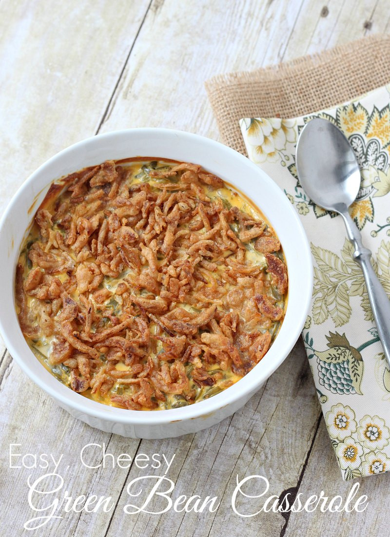 Green Bean Casserole Easy
 Easy Green Bean Casserole Recipe with Cheese Love of