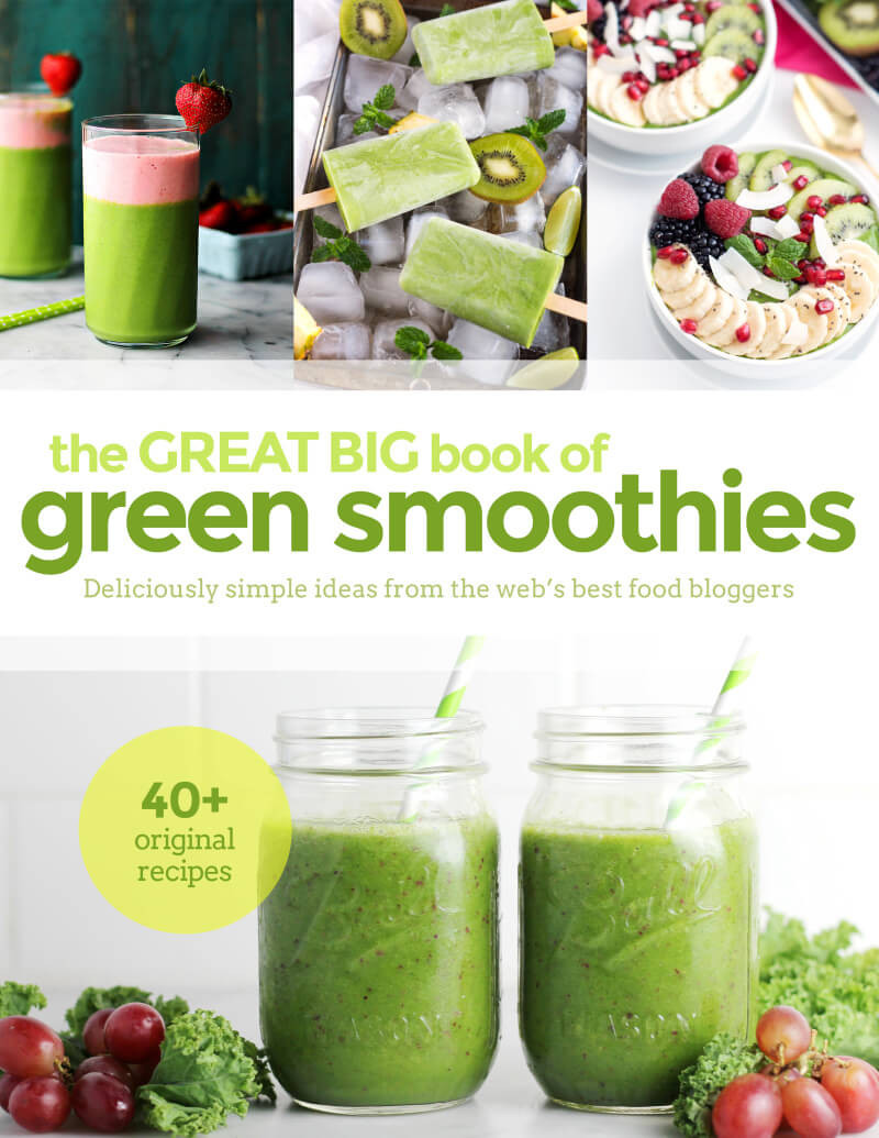 Green Smoothies For Life
 The Great Big Book of Green Smoothies PLUS Green Smoothie