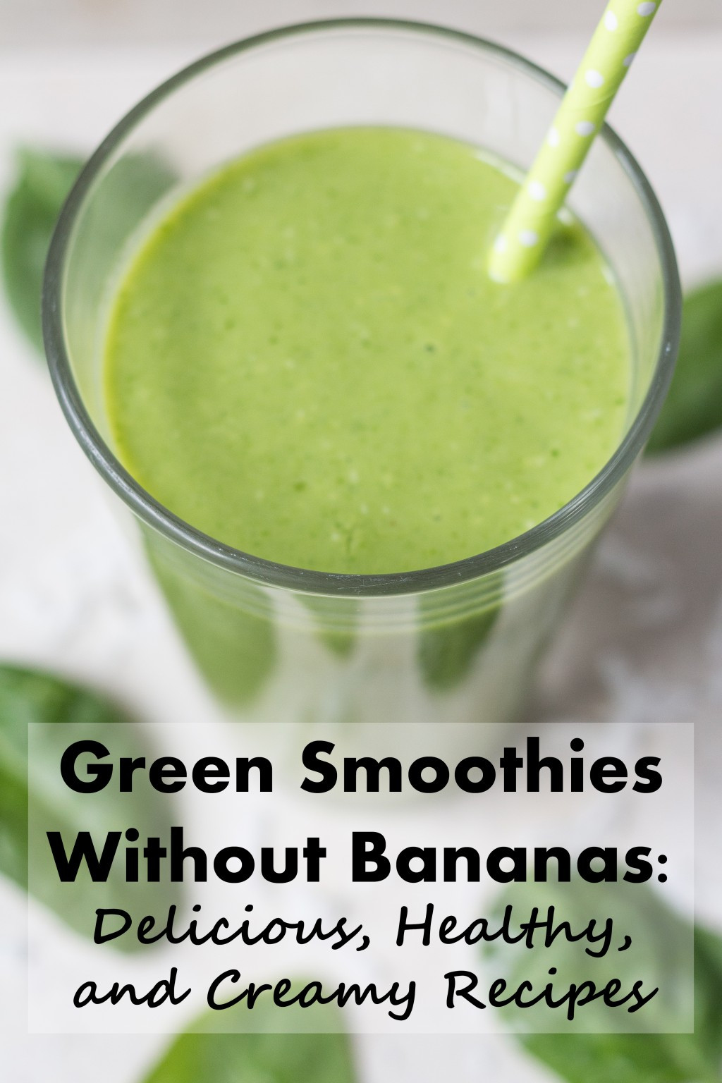 Green Smoothies Recipes
 Delicious Healthy and Creamy Green Smoothie Recipes