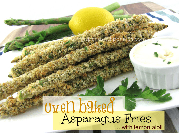 Grilled Asparagus Oven
 Oven Baked Asparagus Fries with Lemon Aioli Spend With