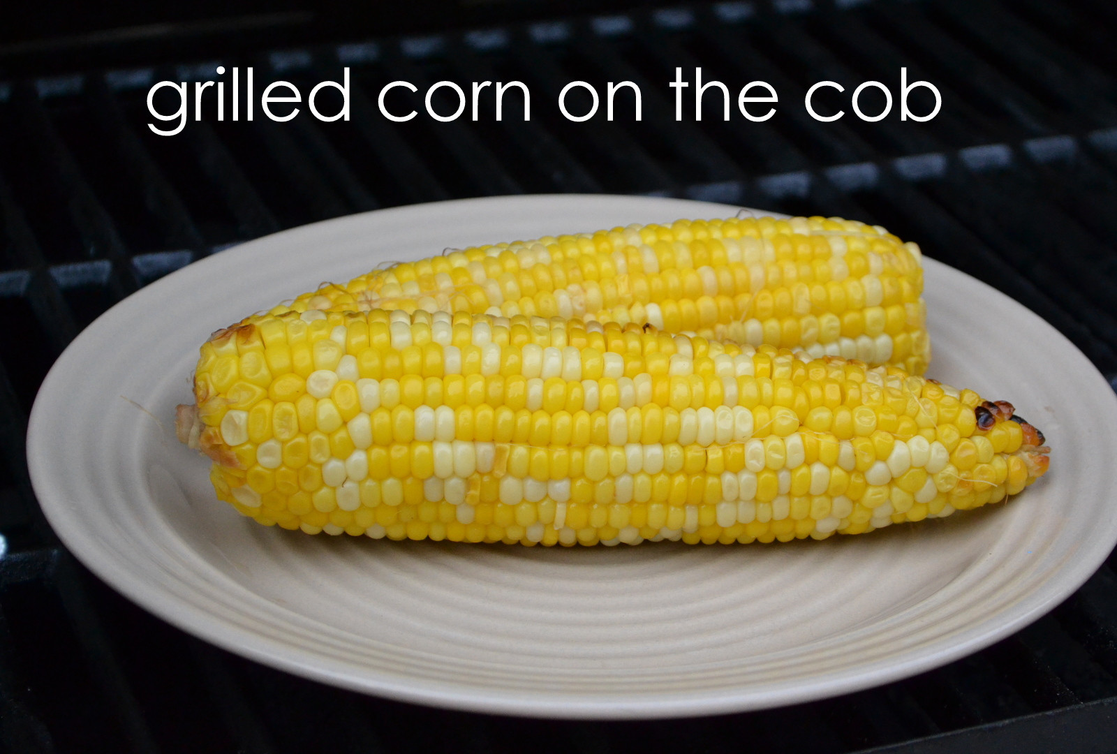 Grilled Corn On The Cob
 ThriceTheSpice grilled corn on the cob