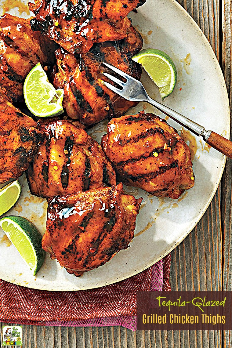 Grilling Boneless Chicken Thighs
 Tequila Glazed Grilled Chicken Thighs recipe