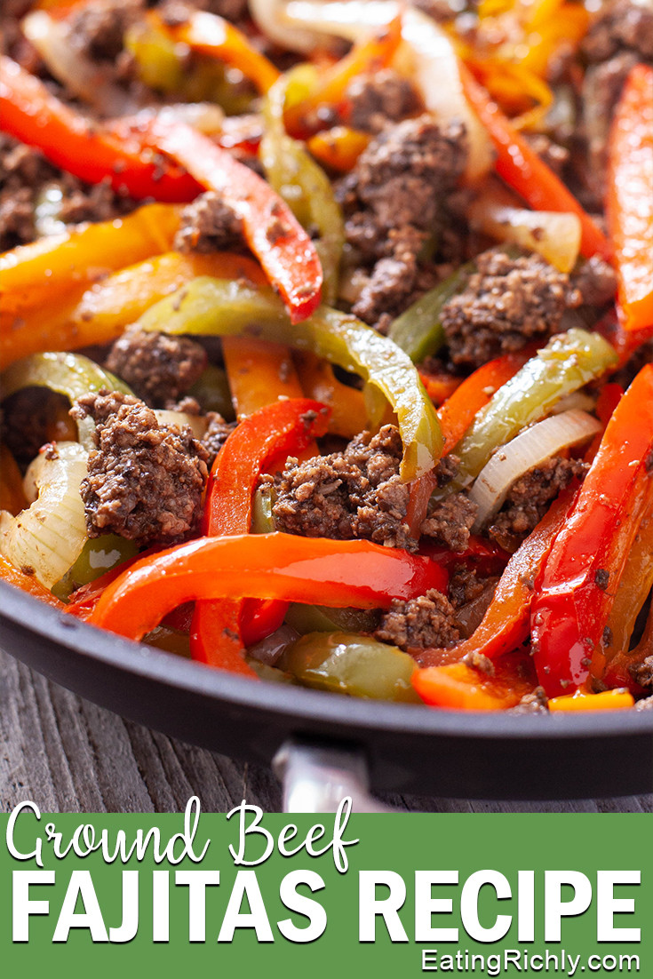 Ground Beef Fajitas
 Fajitas Recipe with Ground Beef for Easy Weeknight Dinner