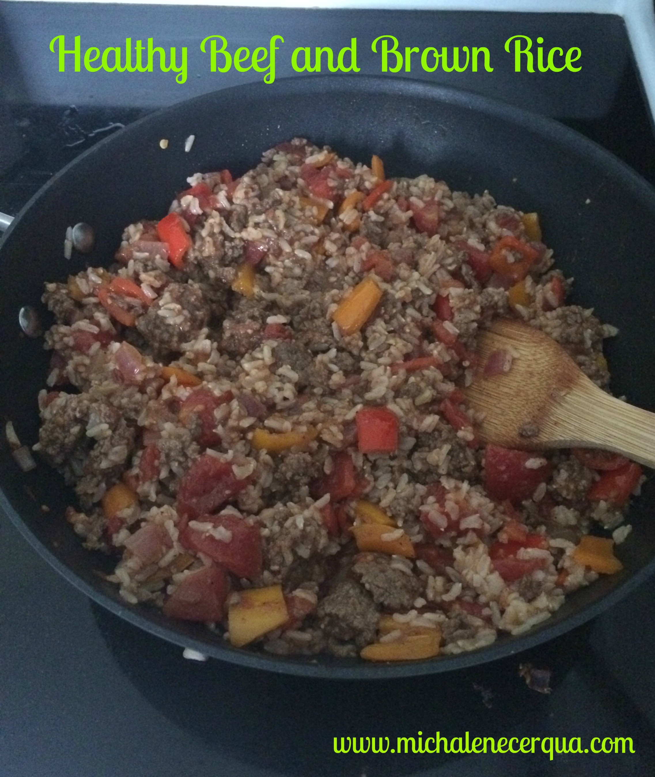 Ground Beef Turned Brown
 Healthy Beef and Brown Rice