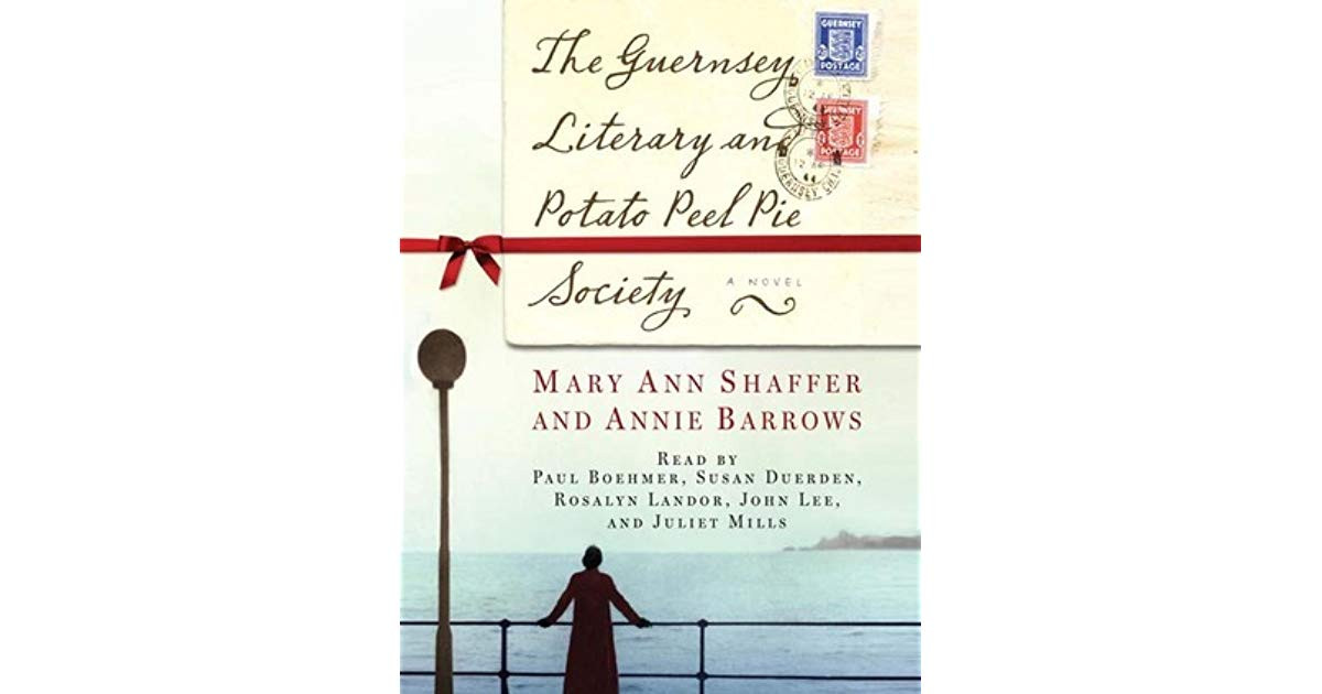 Guernsey And Potato Peel Society
 The Guernsey Literary and Potato Peel Pie Society by Mary