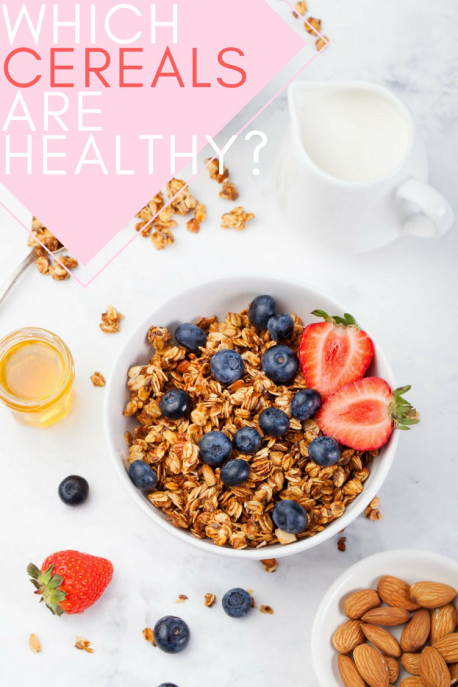 Healthiest Breakfast Cereals
 Here Are The Breakfast Cereals That Are Actually Healthy