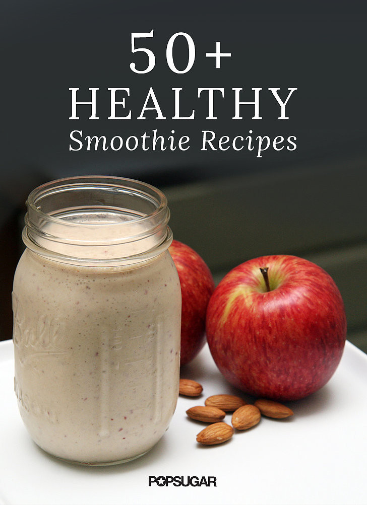 Healthiest Smoothie Recipes
 Healthy Smoothie Recipes