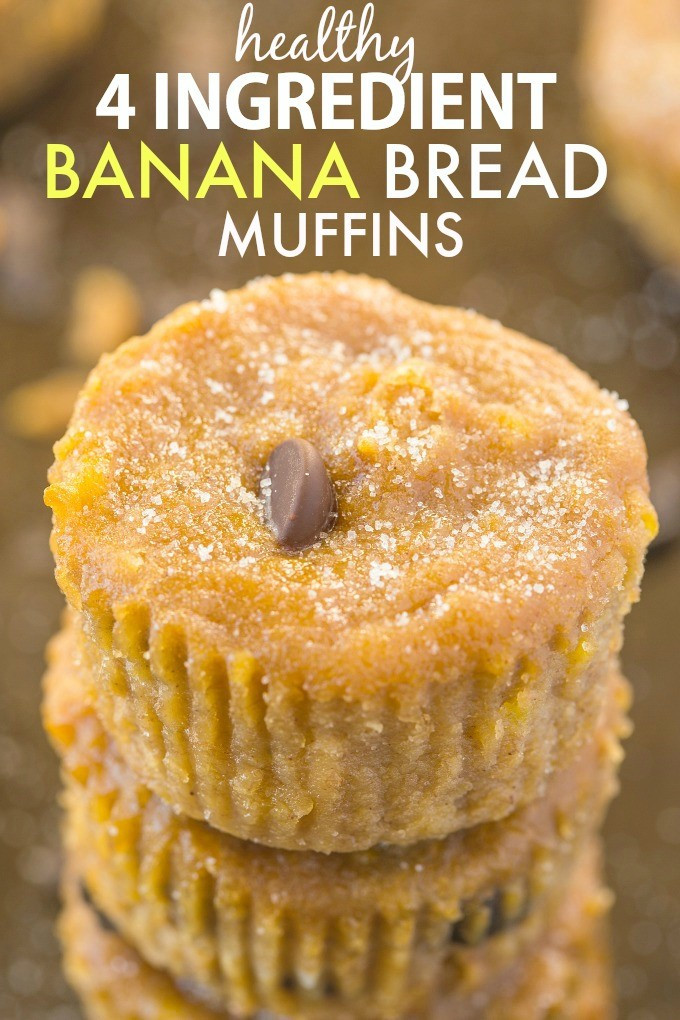 Healthy Banana Bread Muffins
 Healthy 4 Ingre nt Banana Bread Muffins Paleo Vegan