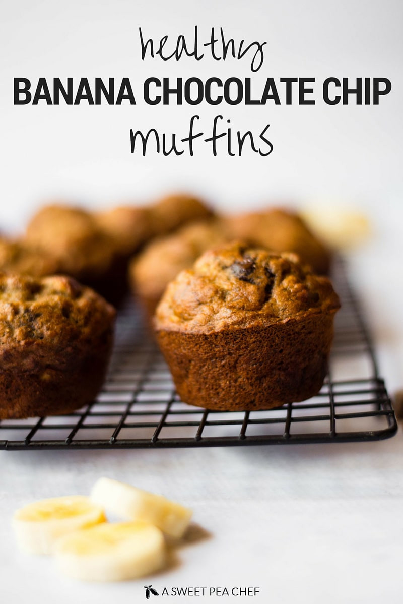 Healthy Banana Chocolate Chip Muffins
 Healthy Banana Chocolate Chip Muffins • A Sweet Pea Chef