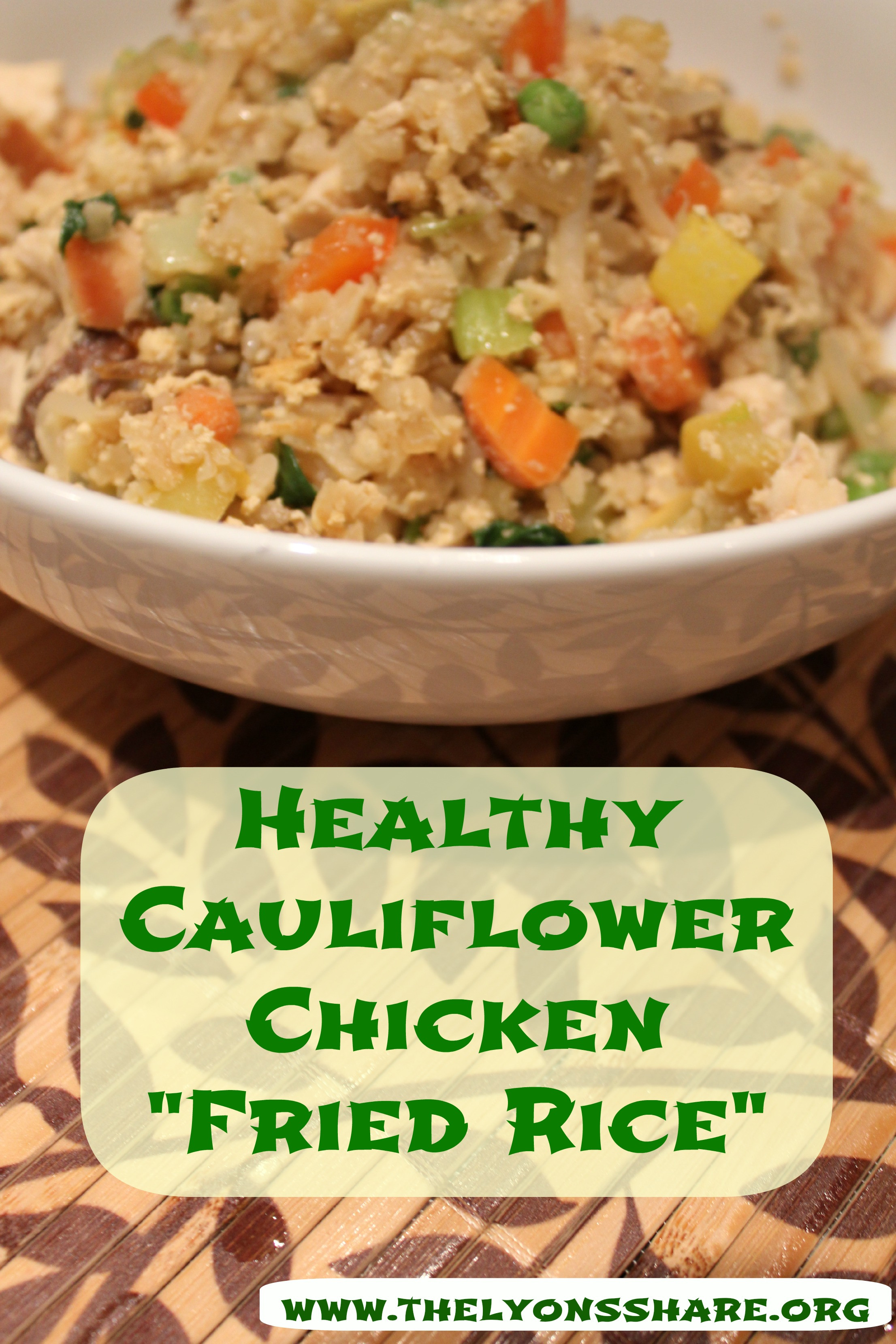 Healthy Cauliflower Recipes
 Healthy Cauliflower Chicken "Fried Rice"