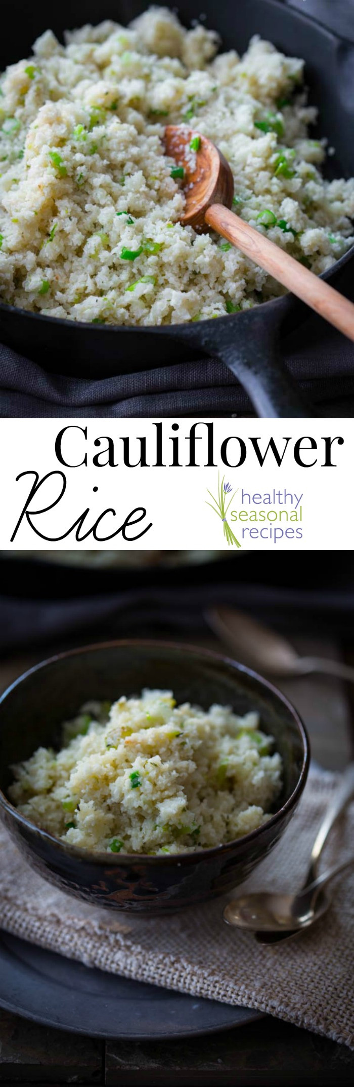 Healthy Cauliflower Recipes
 cauliflower rice Healthy Seasonal Recipes