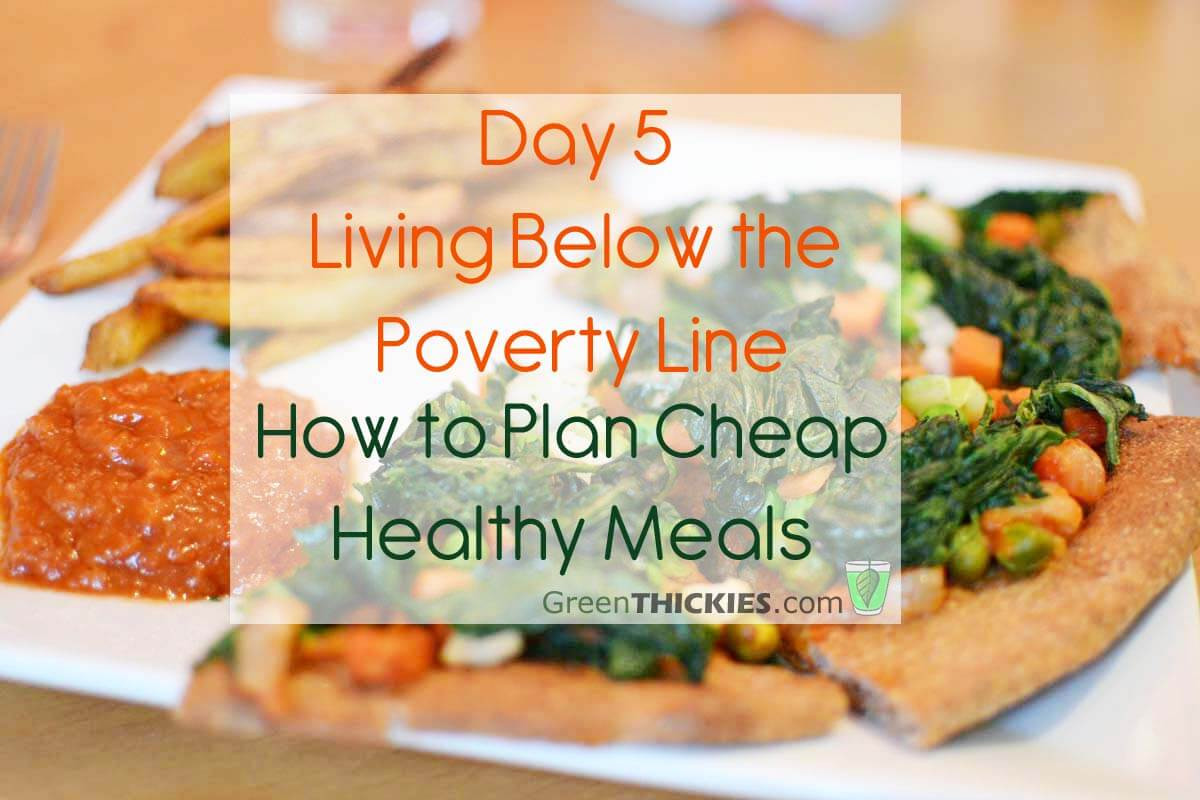 Healthy Cheap Dinners
 Day 5 Living Below the Line How to plan cheap healthy meals