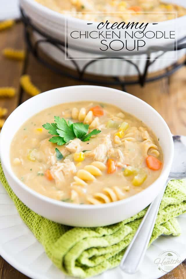 Healthy Chicken Noodle Soup Recipe
 Creamy Chicken Noodle Soup • The Healthy Foo