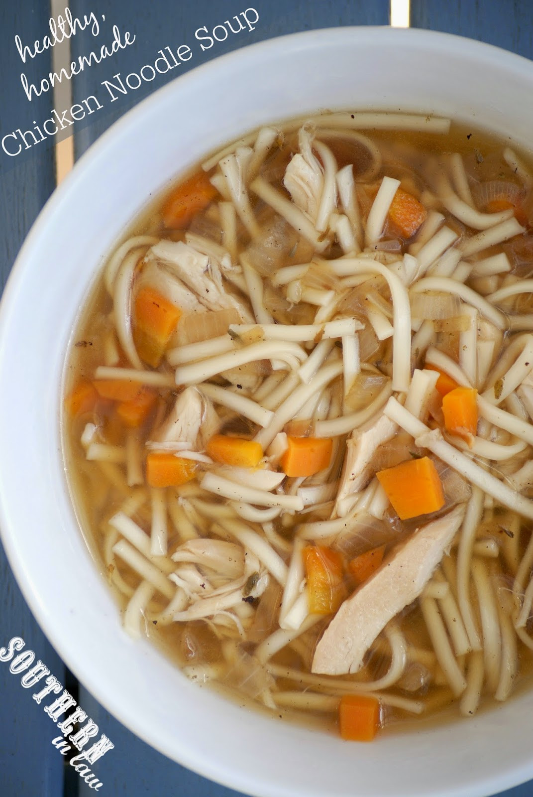 Healthy Chicken Noodle Soup
 Southern In Law Recipe Homemade Chicken Noodle Soup