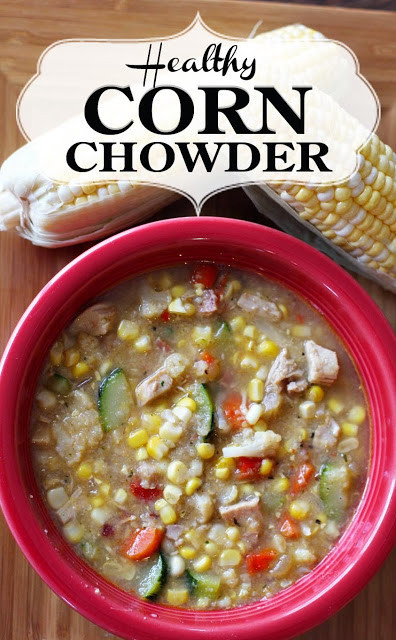 Healthy Corn Chowder
 PaperDaisyKitchen Healthy Corn Chowder