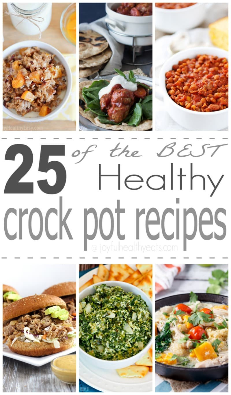 Healthy Crockpot Dinners
 25 of the Best Healthy Crock Pot Recipes