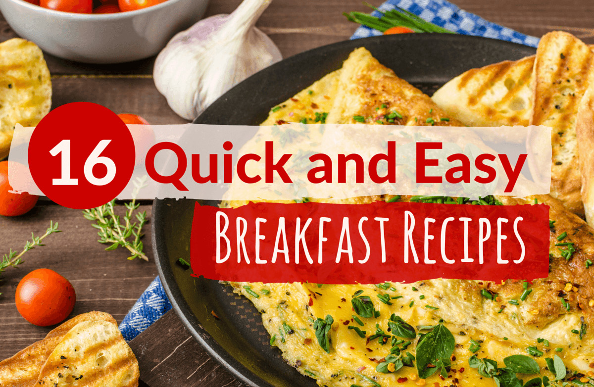Healthy Easy Breakfast
 Quick and Healthy Breakfast Ideas