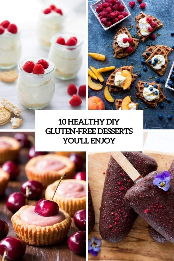 Healthy Gluten Free Desserts
 10 Healthy DIY Gluten Free Desserts You ll Enjoy Shelterness