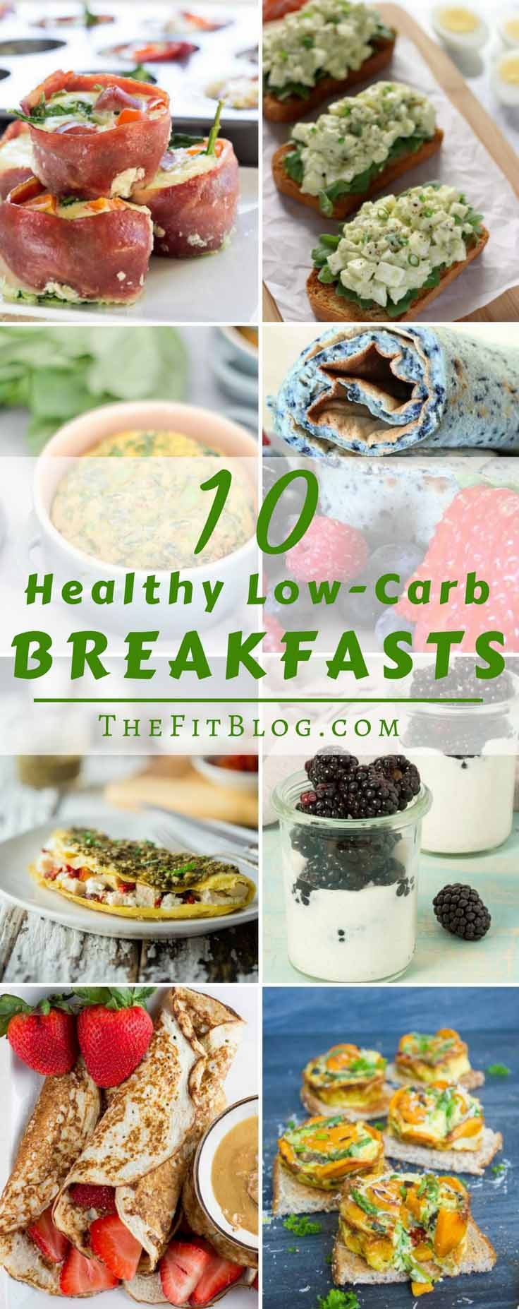Healthy Low Carb Breakfast
 10 Healthy Low Carb Breakfast Recipes