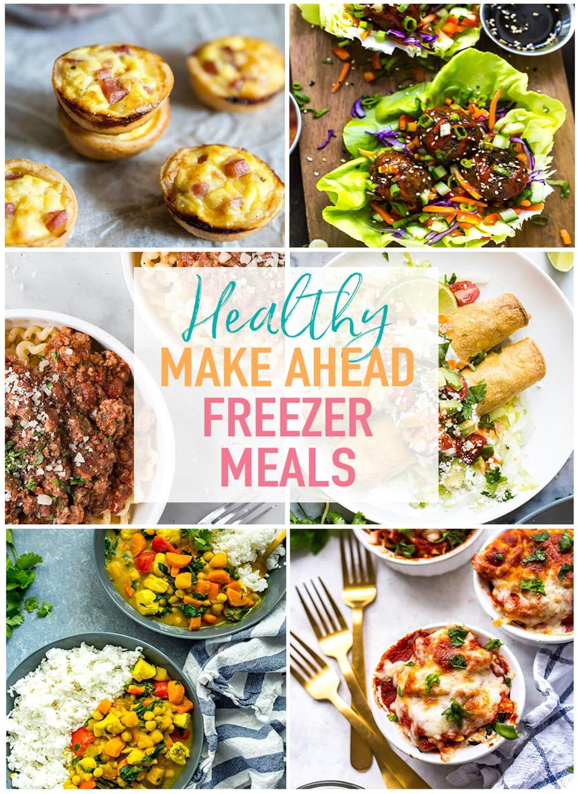 Healthy Make Ahead Dinners
 21 Healthy Make Ahead Freezer Meals for Busy Weeknights