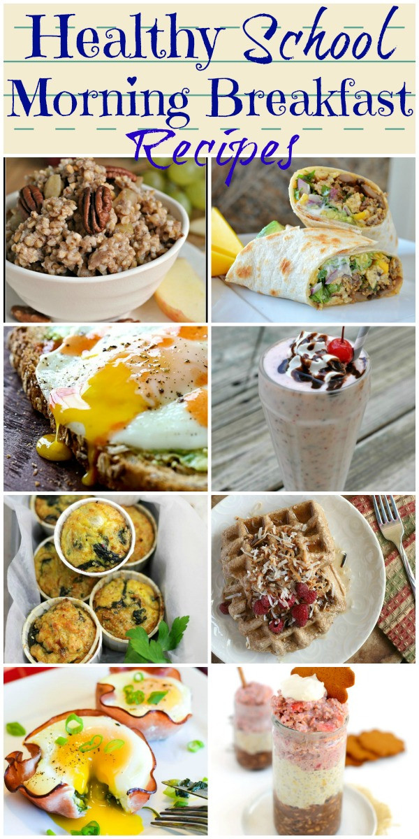 Healthy Morning Breakfast
 24 of the Best Healthy School Morning Breakfast Recipes