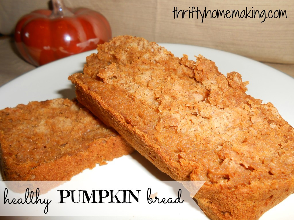 Healthy Pumpkin Bread
 Healthy Pumpkin Bread Laura Sue Shaw