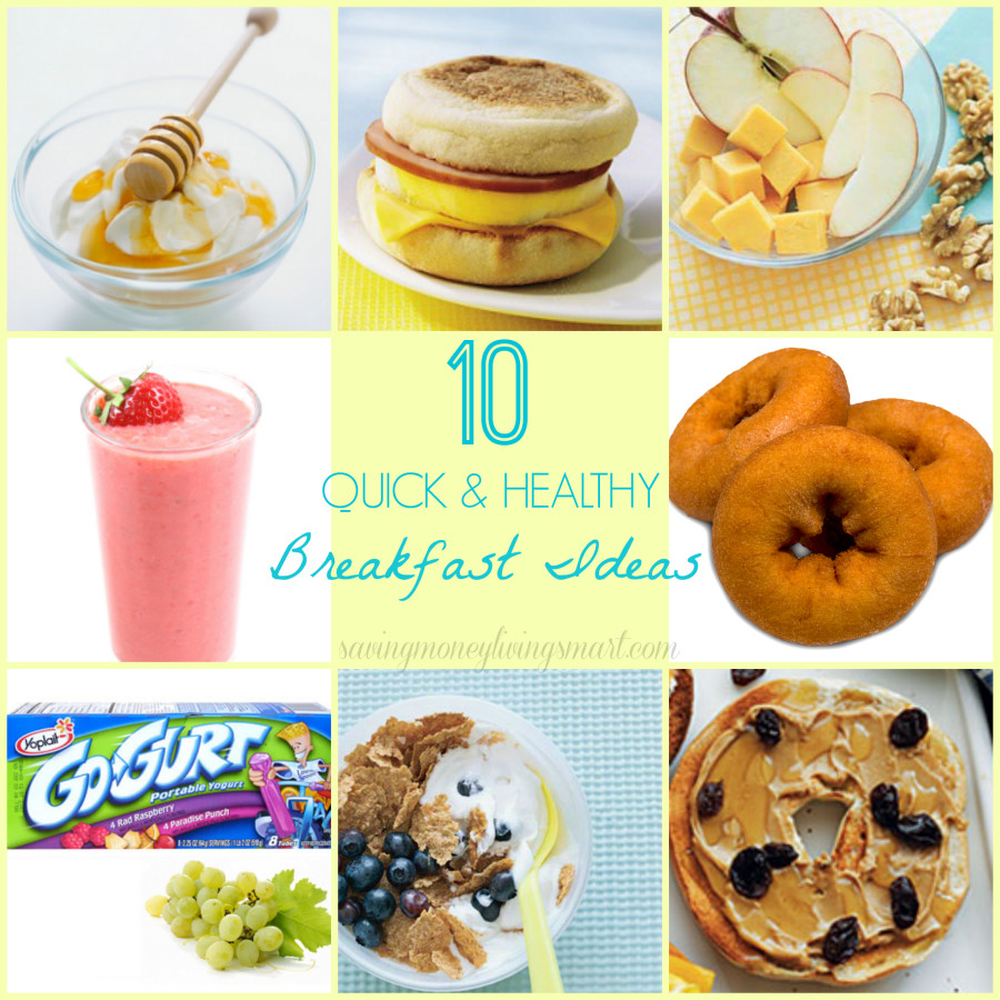 Healthy Quick Breakfast 10 Quick & Healthy Breakfast Ideas