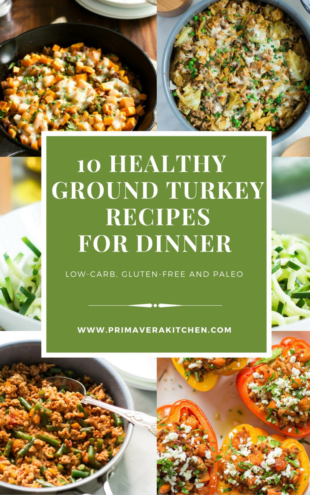 Healthy Recipes With Ground Turkey
 10 Healthy Ground Turkey Recipes for Dinner Primavera
